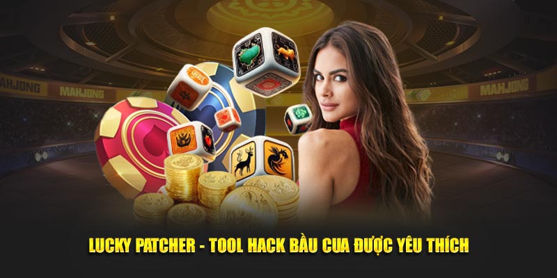 Lucky Patcher - Tool hack bầu cua được yêu thích